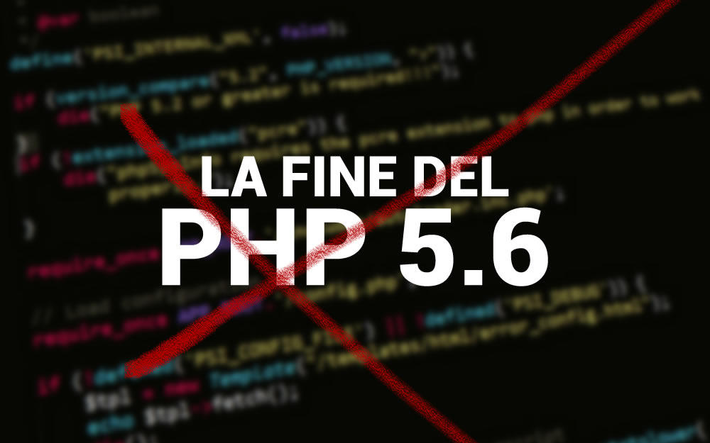 fine del php 5.6 fine del php 5.6
